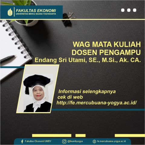 WAG MATA KULIAH DOSEN PENGAMPU Endang Sri Utami, SE., M.Si., Ak. CA.