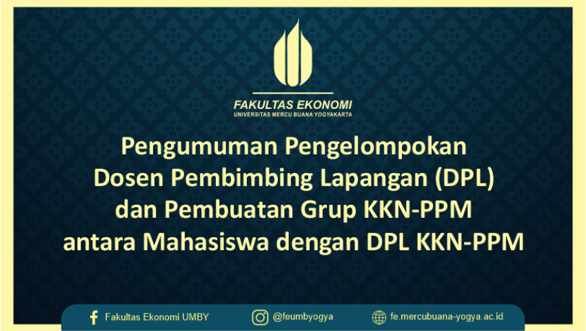 Pengumuman Pengelompokan Dosen Pembimbing Lapangan (DPL) dan Pembuatan Grup KKN-PPM antara Mahasiswa dengan DPL KKN-PPM