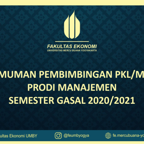 PENGUMUMAN PEMBIMBINGAN PKL/MAGANG PRODI MANAJEMEN SEMESTER GASAL 2020/2021