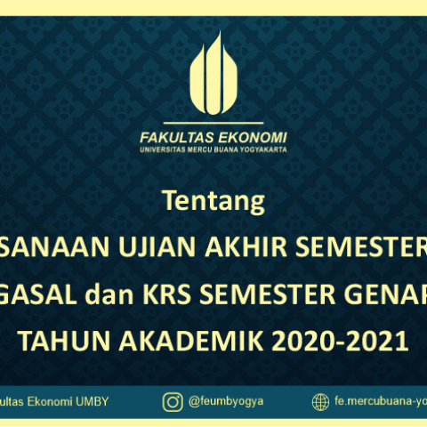 Tentang PELAKSANAAN UJIAN AKHIR SEMESTER (UAS) GASAL dan KRS SEMESTER GENAP TAHUN AKADEMIK 2020-2021