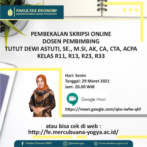 PEMBEKALAN SKRIPSI ONLINE DOSEN PEMBIMBING TUTUT DEWI ASTUTI, SE., M.SI, AK, CA, CTA, ACPA