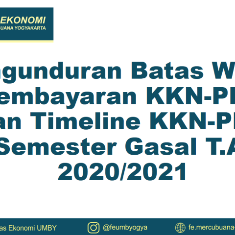 Pengunduran Batas Waktu Pembayaran KKN-PPM dan Timeline KKN-PPM Semester Gasal T.A. 2020/2021