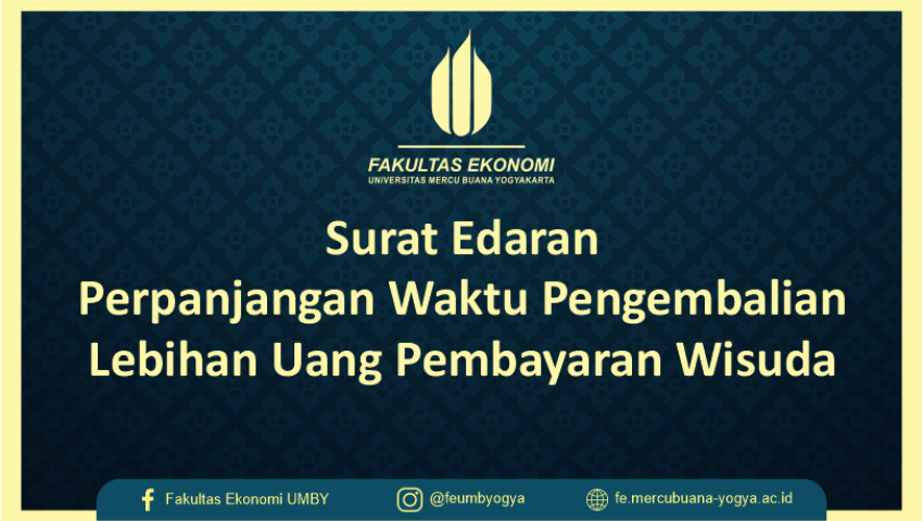 Surat Edaran Perpanjangan Waktu Pengembalian Lebihan Uang Pembayaran Wisuda