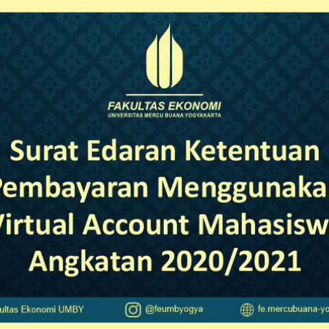 Surat Edaran Ketentuan Pembayaran Menggunakan Virtual Account Mahasiswa Angkatan 2020/2021