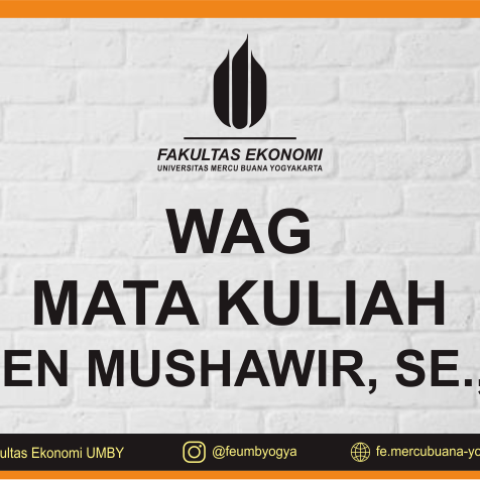 WAG MATA KULIAH DOSEN MUSHAWIR, SE., MM.