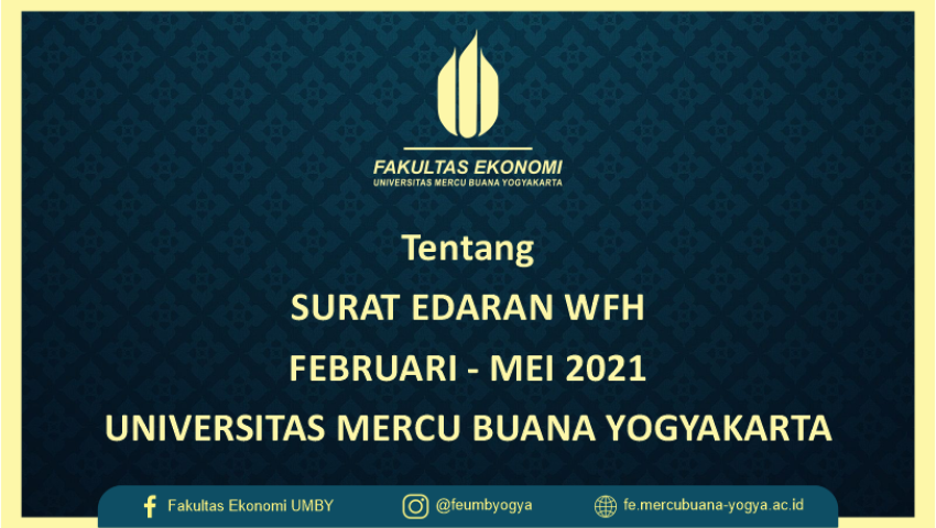 SURAT EDARAN WFH FEBRUARI - MEI 2021 UNIVERSITAS MERCU BUANA YOGYAKARTA