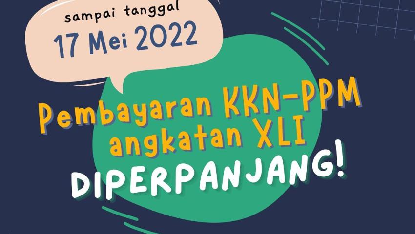 Pengumuman Perpanjangan Pembayaran KKN