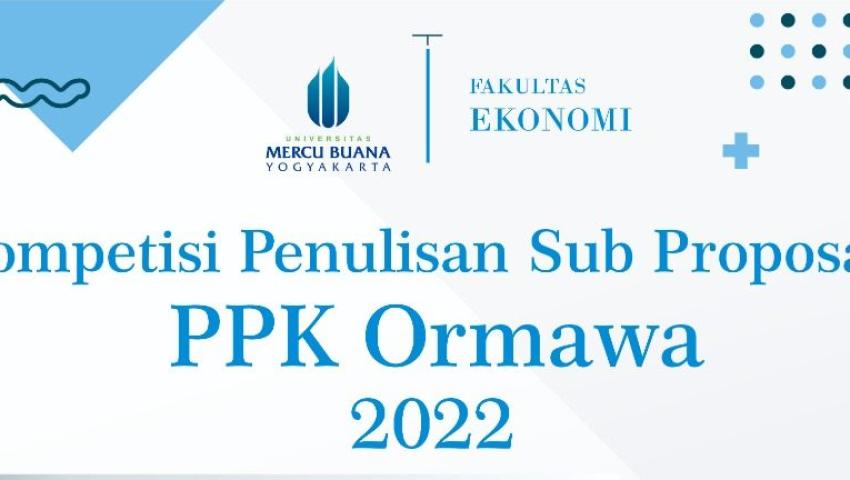 Kompetisi Sub Proposal PPK Ormawa 2022